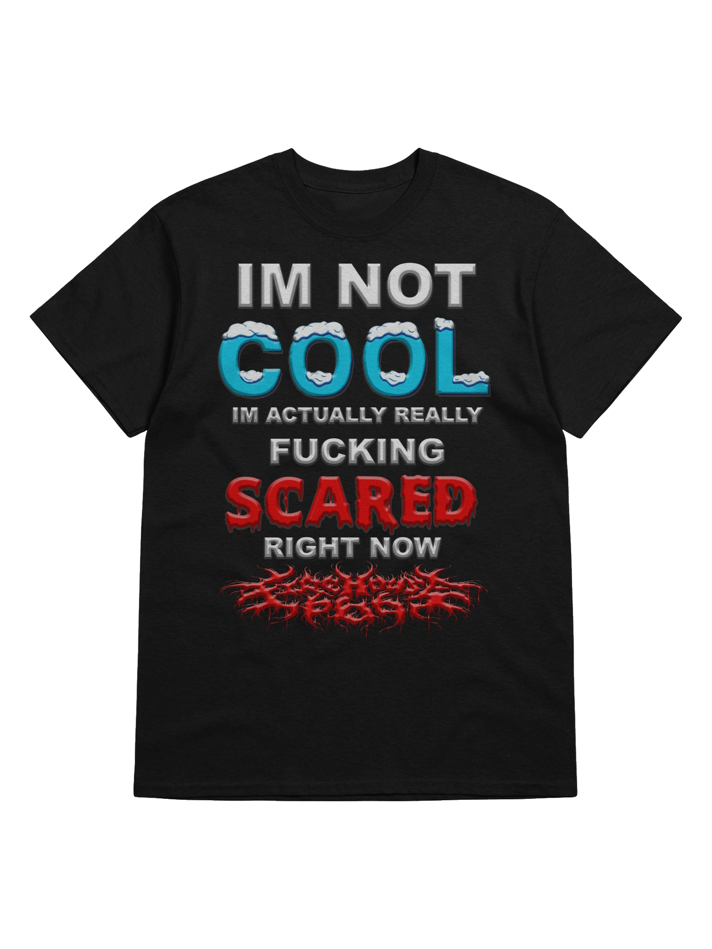 ACTUALLY REALLY SCARED RIGHT NOW