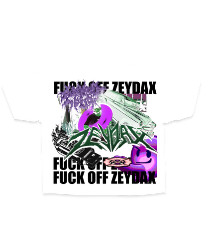 FUCK OFF ZEYDAX X FH666